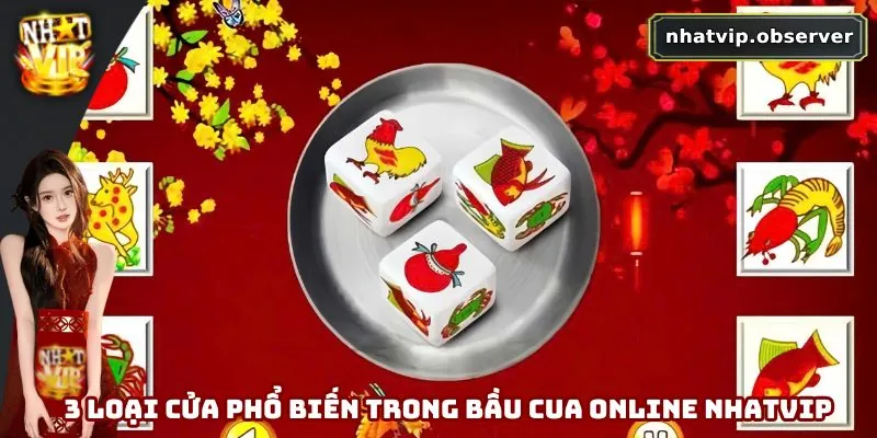 Bầu Cua Online Nhatvip – Game Dân Gian Đổi Thưởng Cực Hot 2025 Hội viên thử nghiệm với 3 loại cửa chính